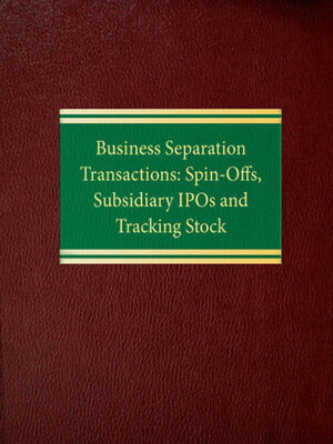 cover image of Business Separation Transactions: Spin-Offs, Subsidiary IPOs and Tracking Stock